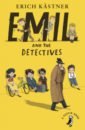 Kastner Erich Emil and the Detectives