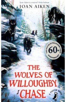 The Wolves of Willoughby Chase