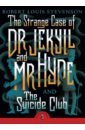 Stevenson Robert Louis The Strange Case of Dr Jekyll And Mr Hyde & the Suicide Club dr jekyll
