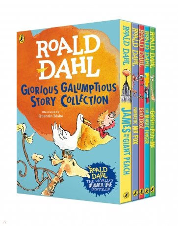 Roald Dahl's Glorious Galumptious Story Collection