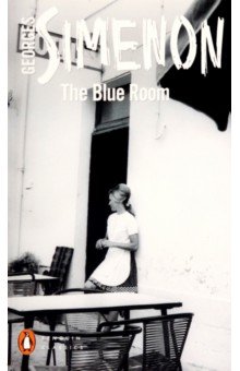 Simenon Georges - The Blue Room