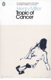 Miller Henry - Tropic of Cancer