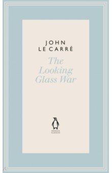 Le Carre John - The Looking Glass War