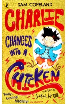 Copeland Sam - Charlie Changes Into a Chicken