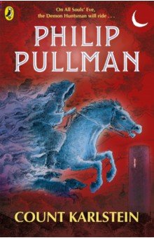 Pullman Philip - Count Karlstein