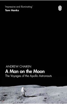 A Man on the Moon. The Voyages of the Apollo Astronauts
