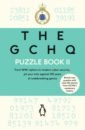 The GCHQ Puzzle Book II maslanka christopher tribe steve sherlock the puzzle book