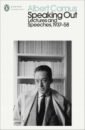 Camus Albert Speaking Out. Lectures and Speeches 1937-58