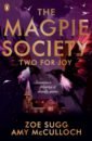 Sugg Zoe, Маккаллоу Эми The Magpie Society. Two for Joy mcinerney lisa the rules of revelation