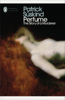 Perfume. The Story of a Murderer