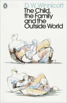

The Child, the Family, and the Outside World