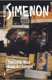 Simenon Georges - The Little Man from Archangel