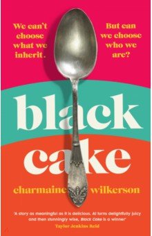 Wilkerson Charmaine - Black Cake