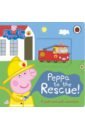 Peppa to the Rescue. A Push-and-pull adventure peppa and the police car sound board book