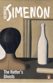 Simenon Georges - The Hatter's Ghosts
