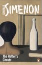 Simenon Georges The Hatter's Ghosts simenon georges pietr the latvian