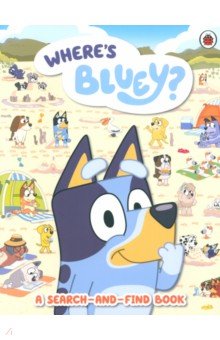 Where's Bluey? A Search-and-Find Book