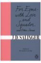 Salinger Jerome David For Esme - with Love and Squalor. And Other Stories salinger j nine stories