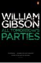 цена Gibson William All Tomorrow's Parties