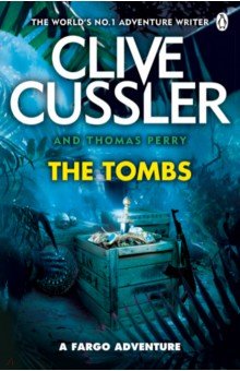 Cussler Clive, Perry Thomas - The Tombs