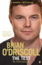O`Driscoll Brian The Test. My Autobiography griffiths john the strangest rugby quiz book