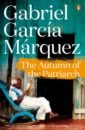 Marquez Gabriel Garcia The Autumn of the Patriarch marquez g chronicle of a death foretold