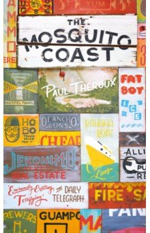 Theroux Paul - The Mosquito Coast