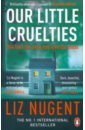 Nugent Liz Our Little Cruelties brian hughes one 2 one rus 1998 cd