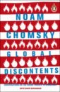 цена Chomsky Noam Global Discontents. Conversations on the Rising Threats to Democracy