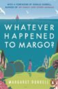 Durrell Margaret Whatever Happened to Margo? durrell gerald a zoo in my luggage