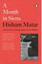 Matar Hisham A Month in Siena цена и фото