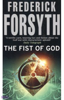 Forsyth Frederick - The Fist Of God