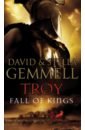 Gemmell David, Gemmell Stella Troy. Fall Of Kings gemmell david troy shield of thunder