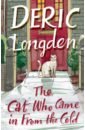Longden Deric The Cat Who Came In From The Cold ле карре джон the spy who came in from the cold level 6