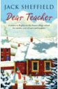 Sheffield Jack Dear Teacher phinn gervase the school at the top of the dale