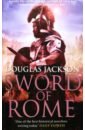 Jackson Douglas Sword of Rome jackson douglas defender of rome