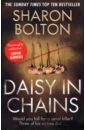 Bolton Sharon Daisy in Chains bolton sharon dead woman walking