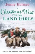 A Christmas Wish for Land Girls