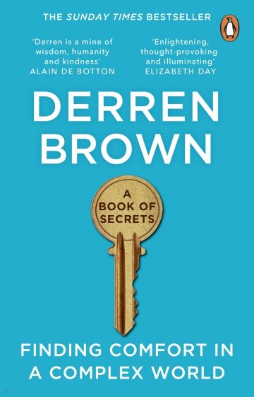 A Book of Secrets. How to find comfort in a turbulent World