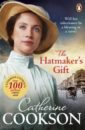 Cookson Catherine The Hatmaker’s Gift cookson catherine the cobbler s daughter