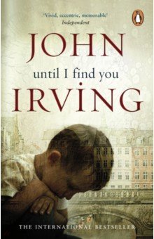 Irving John - Until I Find You