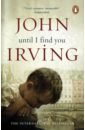 Irving John Until I Find You ajvide lindqvist john i always find you