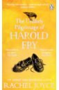 Joyce Rachel The Unlikely Pilgrimage Of Harold Fry joyce r the unlikely pilgrimage of harold fry