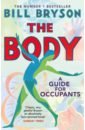 Bryson Bill The Body. A Guide for Occupants bryson bill the body