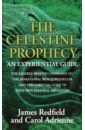 Adrienne Carol, Redfield James The Celestine Prophecy. An Experiential Guide vincent gabrielle ernest and celestine