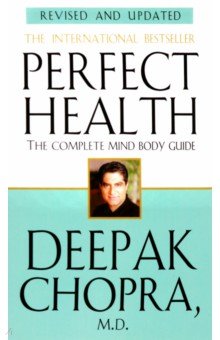 Chopra Deepak - Perfect Health