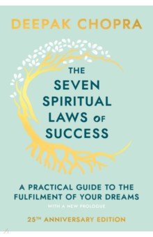The Seven Spiritual Laws Of Success Bantam books