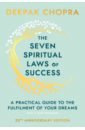 цена Chopra Deepak The Seven Spiritual Laws Of Success