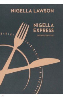 Lawson Nigella - Nigella Express