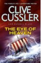Cussler Clive, Blake Russell The Eye of Heaven cussler clive kemprecos paul the navigator